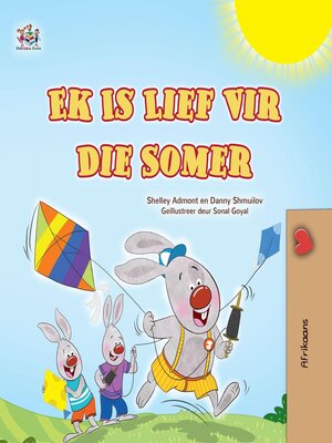 cover image of Ek Is Lief Vir Die Somer